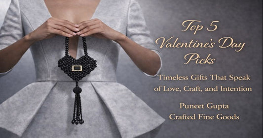 Top 5 Valentine’s Day Picks by Puneet Gupta